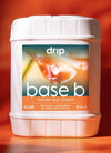 Drip Base B